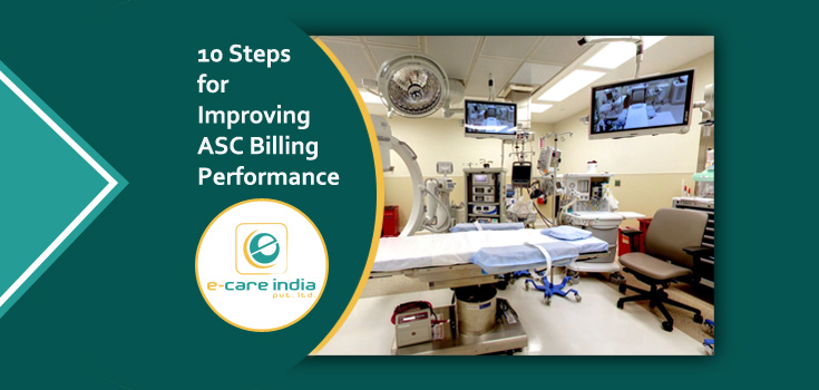 Steps for Improving ASC Billing Performance