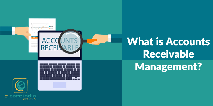 What is Accounts Receivable Management