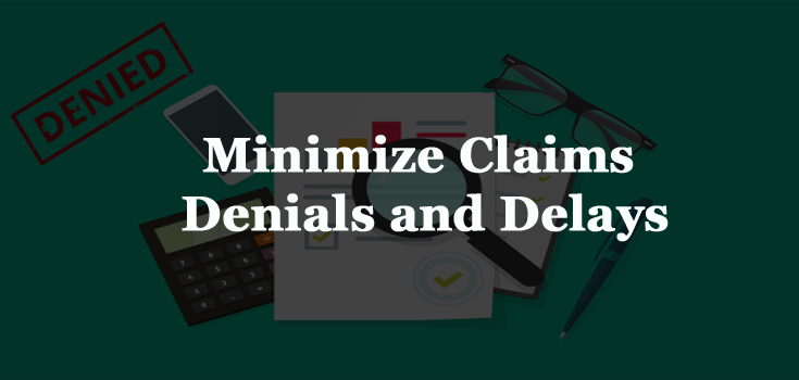 Insurance Eligibility Verification - Minimize claims denials and delays